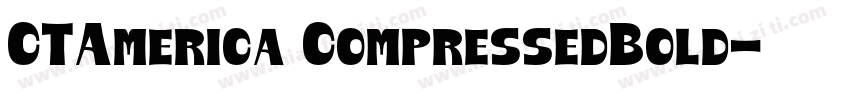 CTAmerica CompressedBold字体转换